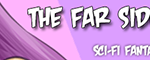 TheFarSideOfUtopiaLeaderboardSixBanner